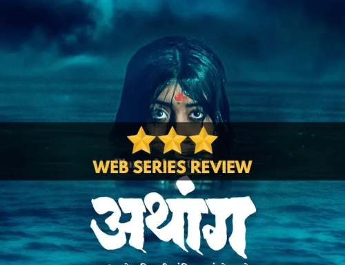 Athang: Marathi Web Series 1st two episodes Review
