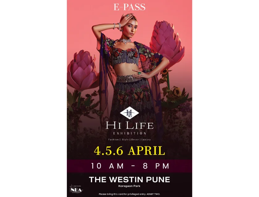 E-Pass for Hi Life exhibition is now available at a single click